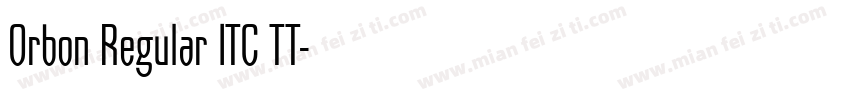 Orbon Regular ITC TT字体转换